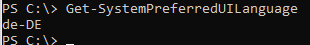 Get-SystemPreferredUILanguage on Windows